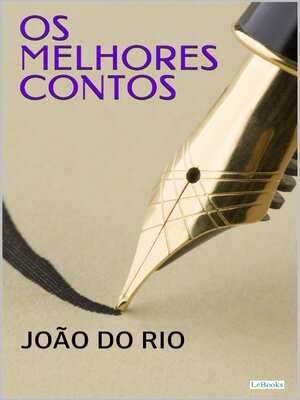 cover image of Os Melhores Contos de João do Rio